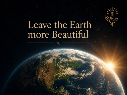 Leave the Earth More Beautiful